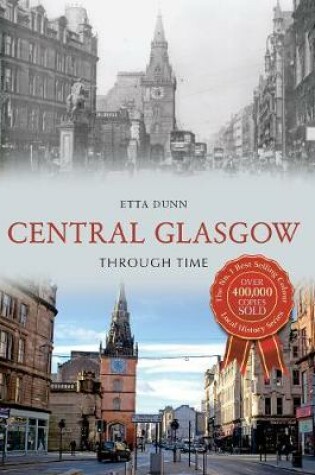 Cover of Central Glasgow Through Time