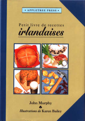 Book cover for Petit Livre de Cuisine Irlandaise