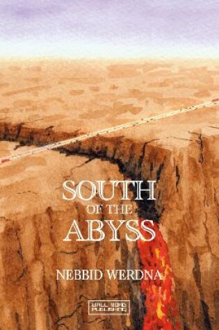 Cover of South of the Abyss