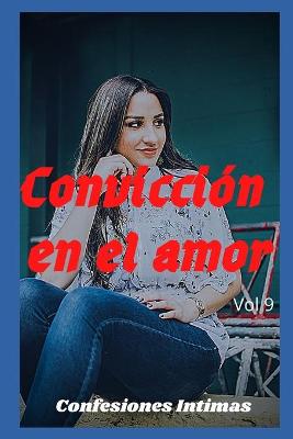 Book cover for Convicción en el amor (vol 9)