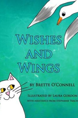 Cover of Wishes and Wings