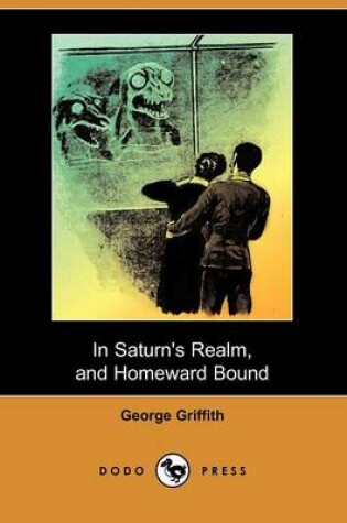 Cover of In Saturn's Realm, and Homeward Bound (Dodo Press)