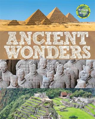 Cover of Worldwide Wonders: Ancient Wonders