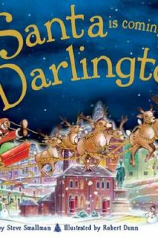 Cover of Santa is Coming to Darlington