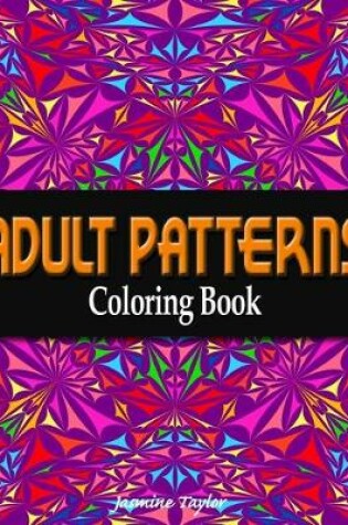 Cover of Adult Patterns Coloring Book