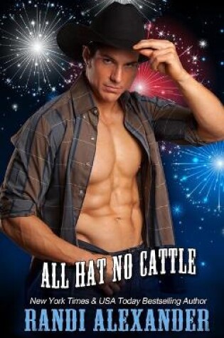 Cover of All Hat No Cattle