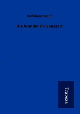 Book cover for Die Wunder Im Spessart