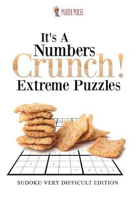 Book cover for It's A Numbers Crunch! Extreme Puzzles