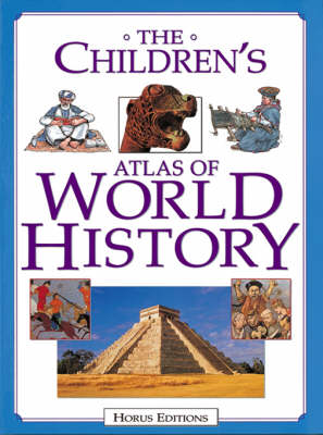 Book cover for The Children's Atlas of World History