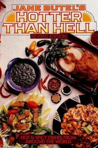 Cover of Jane Butel's Hotter Than Hell