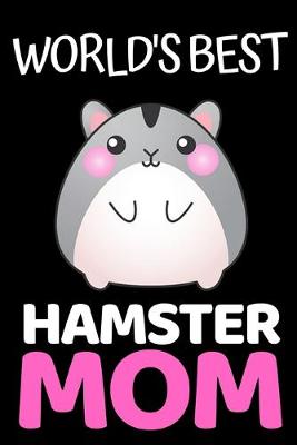 Book cover for World's Best Hamster Mom