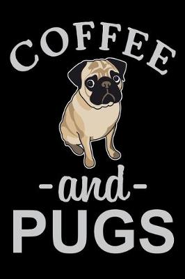 Book cover for Coffee And Pug