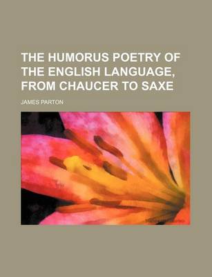 Cover of The Humorus Poetry of the English Language, from Chaucer to Saxe