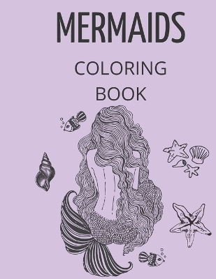 Book cover for Mermaids Coloring Book