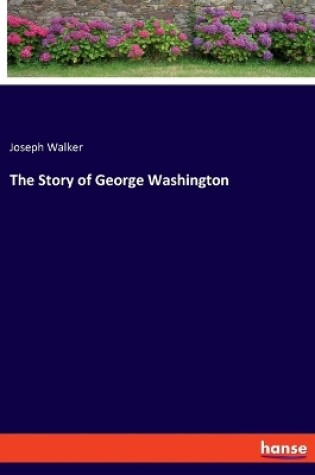 Cover of The Story of George Washington