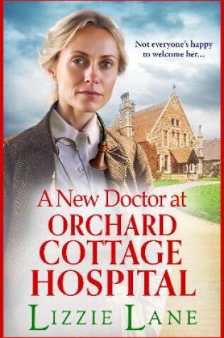 Cover of A New Doctor at Orchard Cottage Hospital