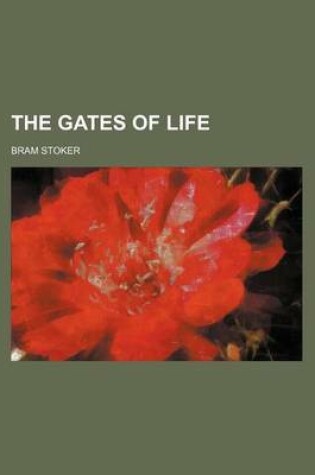 Cover of The Gates of Life