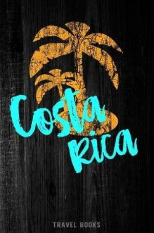 Cover of Travel Books Costa Rica