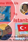 Book cover for Come with Us to Istanbul