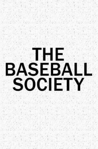 Cover of The Baseball Society