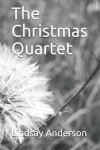 Book cover for The Christmas Quartet