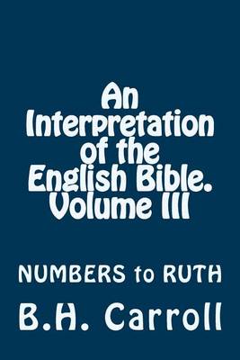 Book cover for An Interpretation of the English Bible. Volume III