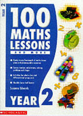 Book cover for 100 Maths Lessons and More for Year 2