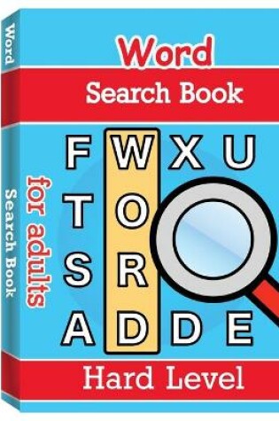 Cover of Word Search Books for Adults - Hard Level