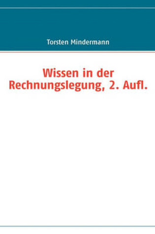 Cover of Wissen in der Rechnungslegung, 2. Aufl.