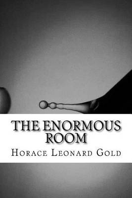 Book cover for The Enormous Room