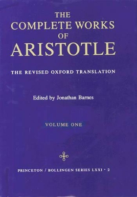 Book cover for Complete Works of Aristotle, Volume 1
