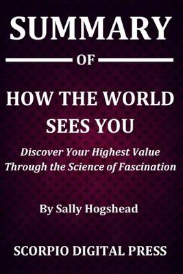 Book cover for Summary Of How the World Sees