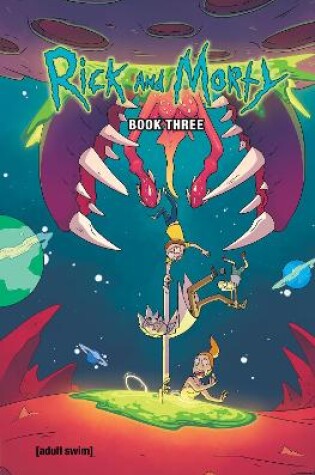 Cover of Rick And Morty Book Three