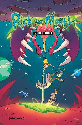 Book cover for Rick and Morty Book Three