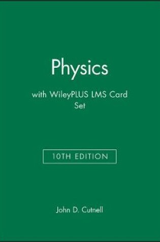 Cover of Physics, 10e with WileyPLUS LMS Card Set