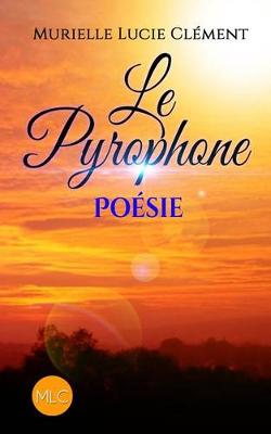 Book cover for Le Pyrophone