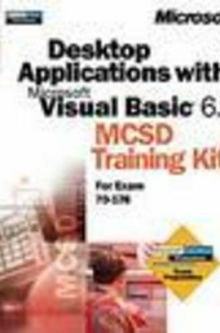 Cover of MCSD Visual Basic Desktop Applications Training Kit