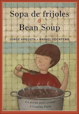 Book cover for Bean Soup / Sopa de Frijoles