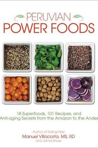 Cover of Peruvian Power Foods