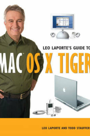 Cover of Leo Laporte's Guide to Mac OS X Tiger
