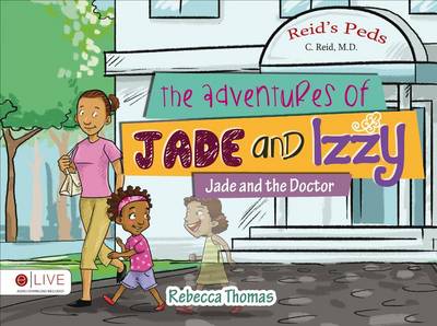 Book cover for The Adventures of Jade and Izzy Jade and the Doctor