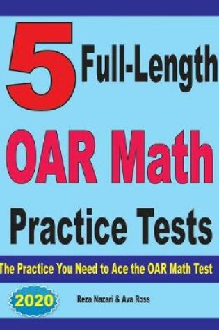 Cover of 5 Full-Length OAR Math Practice Tests