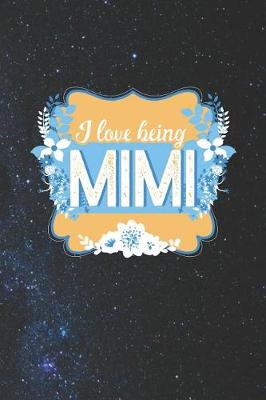 Book cover for I Love Being Mimi