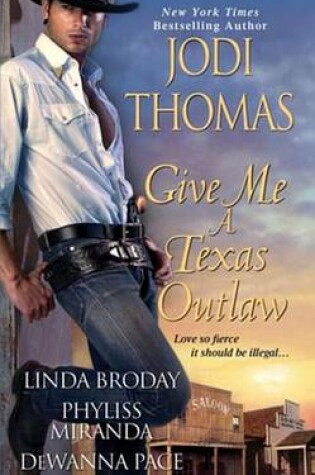 Cover of Give Me a Texas Outlaw
