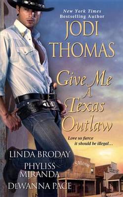 Book cover for Give Me a Texas Outlaw