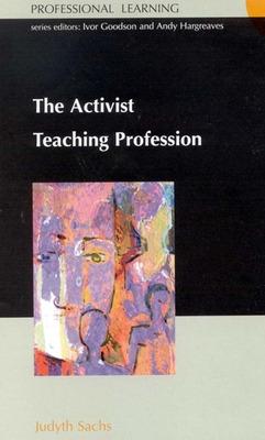 Book cover for ACTIVIST TEACHING PROFESSION