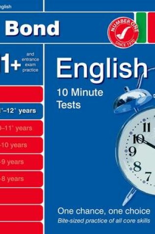 Cover of Bond 10 Minute Tests English 11-12+ Years