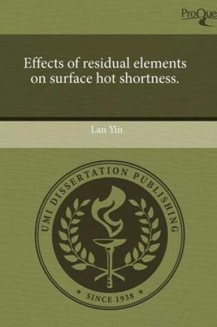 Cover of Effects of Residual Elements on Surface Hot Shortness