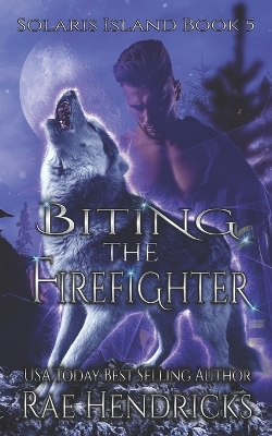 Book cover for Biting the Firefighter