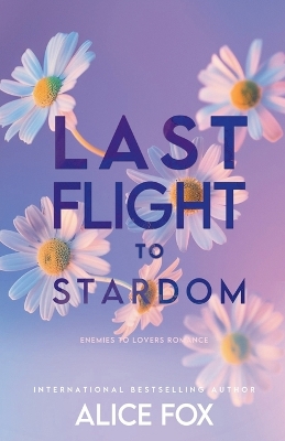 Book cover for Last Flight To Stardom